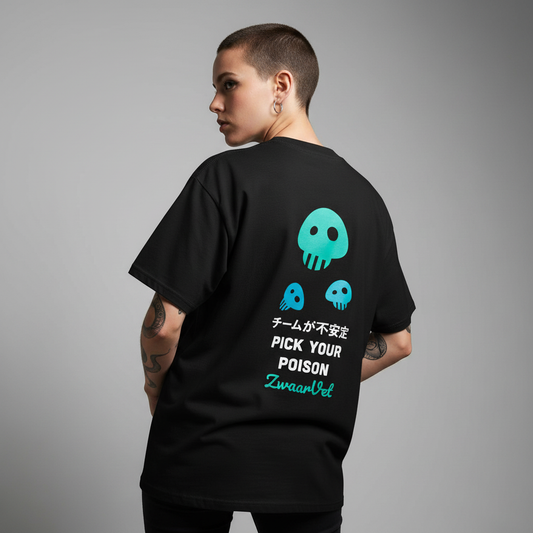 Pick Your Poison - Ultra Heavy Oversized Tee